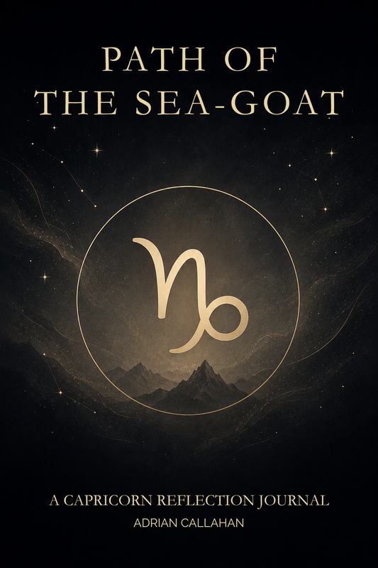 Book cover for 'Path of the Sea-Goat: A Capricorn Reflection Journal' by Adrian Callahan, featuring a dark celestial background with a gold zodiac symbol and mountain illustration.